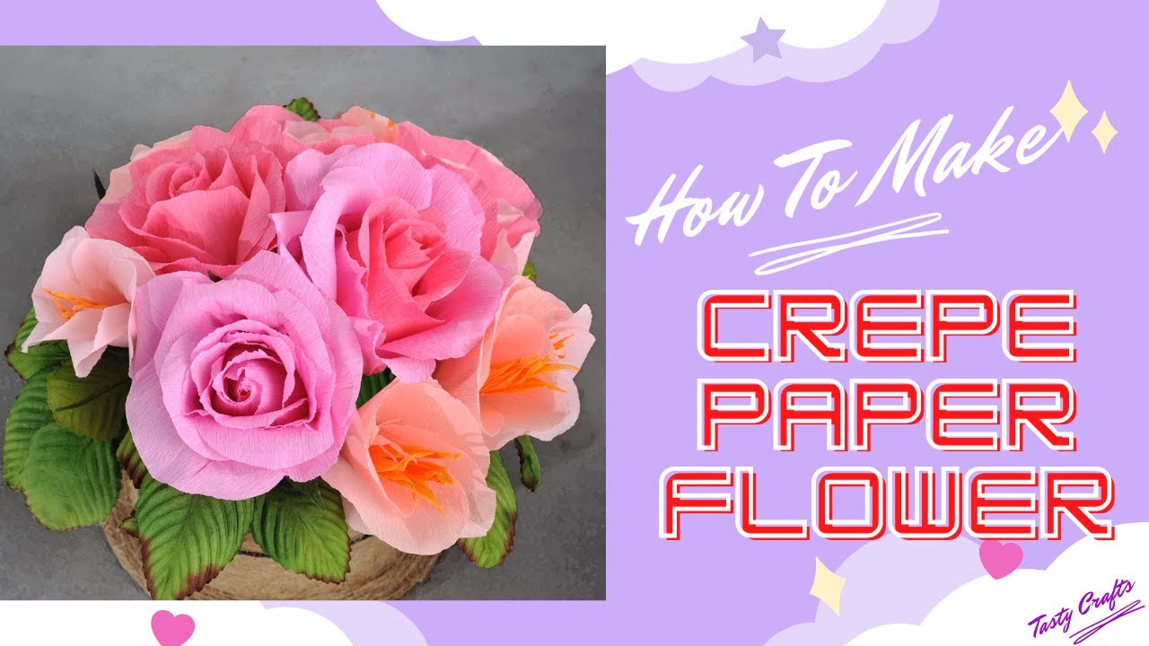 CREPE PAPER FLOWER | Crepe Paper Crafts