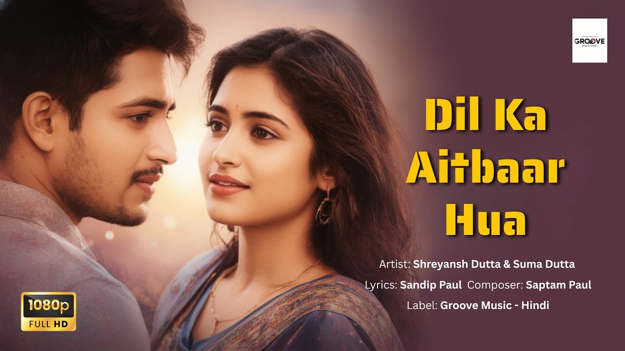 Dil Ka Aitbaar Hua| Heart Touching Romantic Song | 80s–90s Bollywood Vibe
