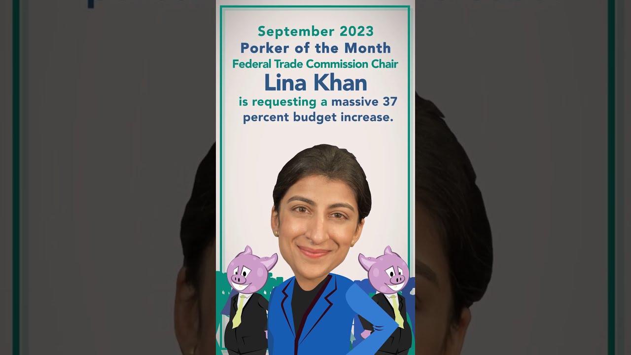 Citizens Against Government Waste Names FTC ChairLina Khan September 2023 Porker of the Month