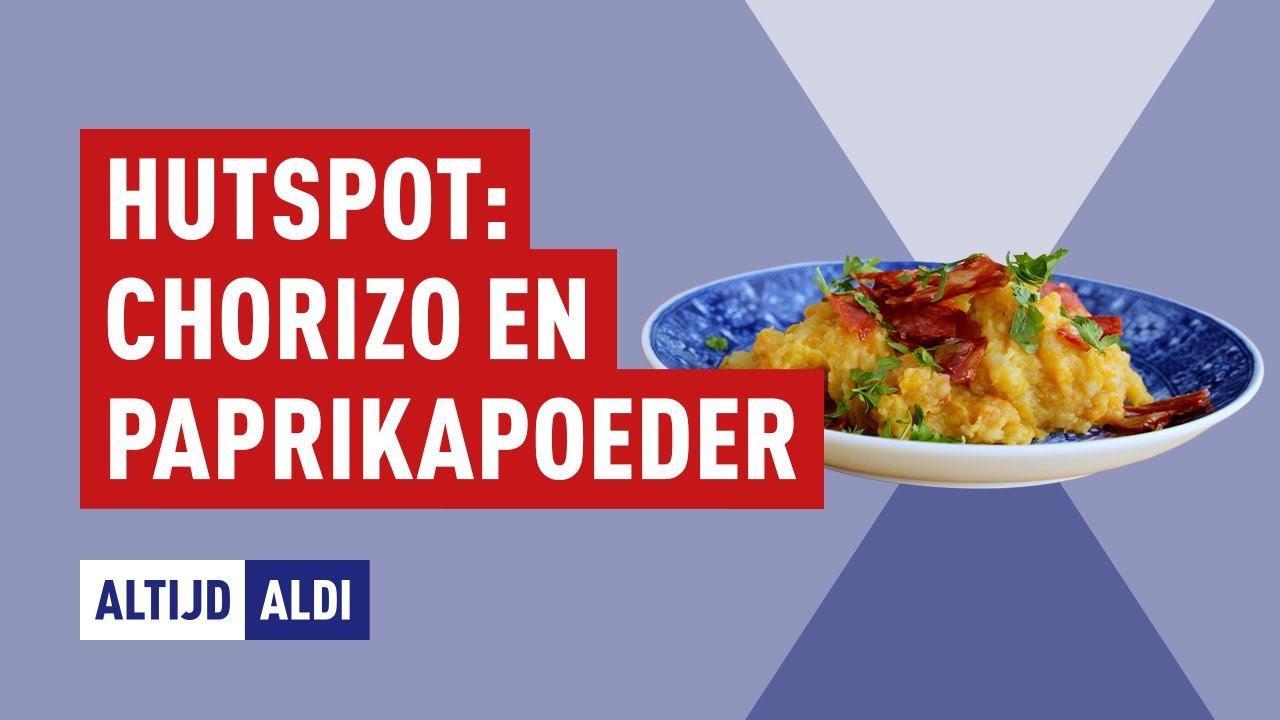 Hutspot variatie: Chorizo en paprikapoeder | Altijd ALDI
