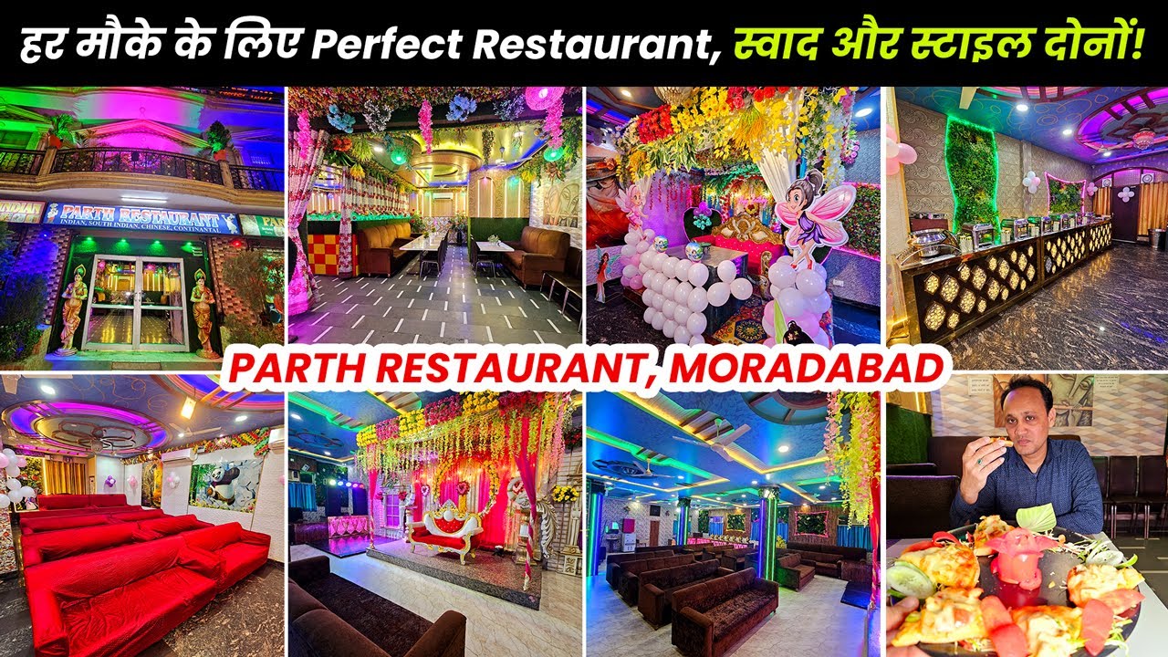 Moradabad का Best Restaurant | हर Celebration के लिए Perfect Spot! | माहौल और वाइब्स – सब बेस्ट!
