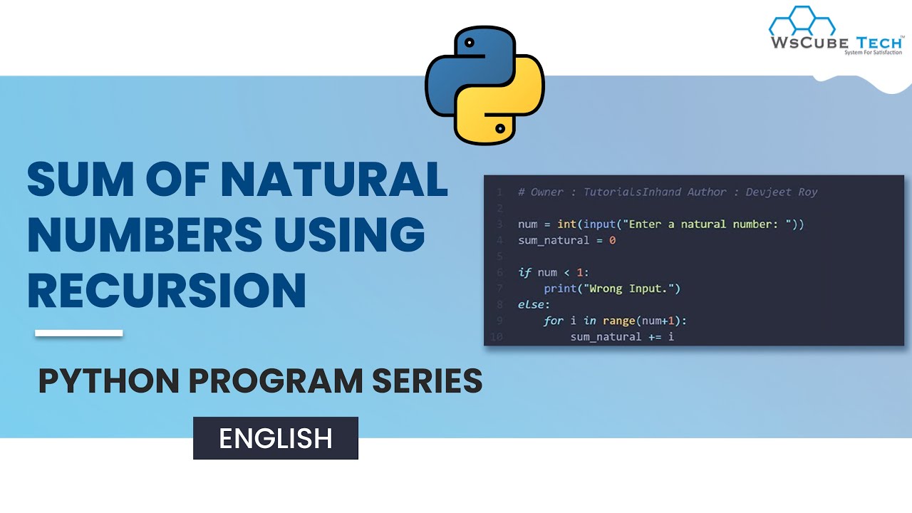 How to Find the Sum of Natural Numbers Using Recursion | Python Program [English]