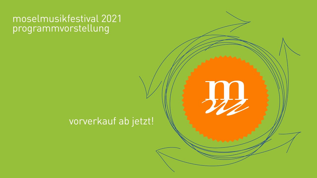 moselmusikfestival 2021 - programmvorstellung