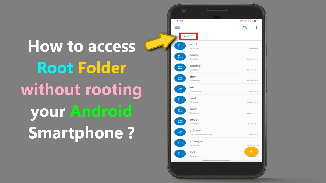Как получить доступ к корневой папке без рутирования вашего Android-смартфона?