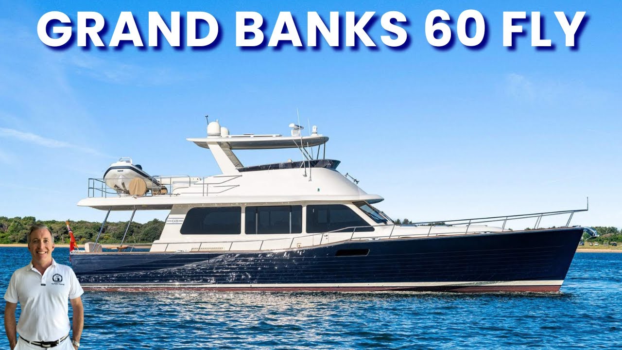 Обзор катера Grand Banks 60 Fly Boat
