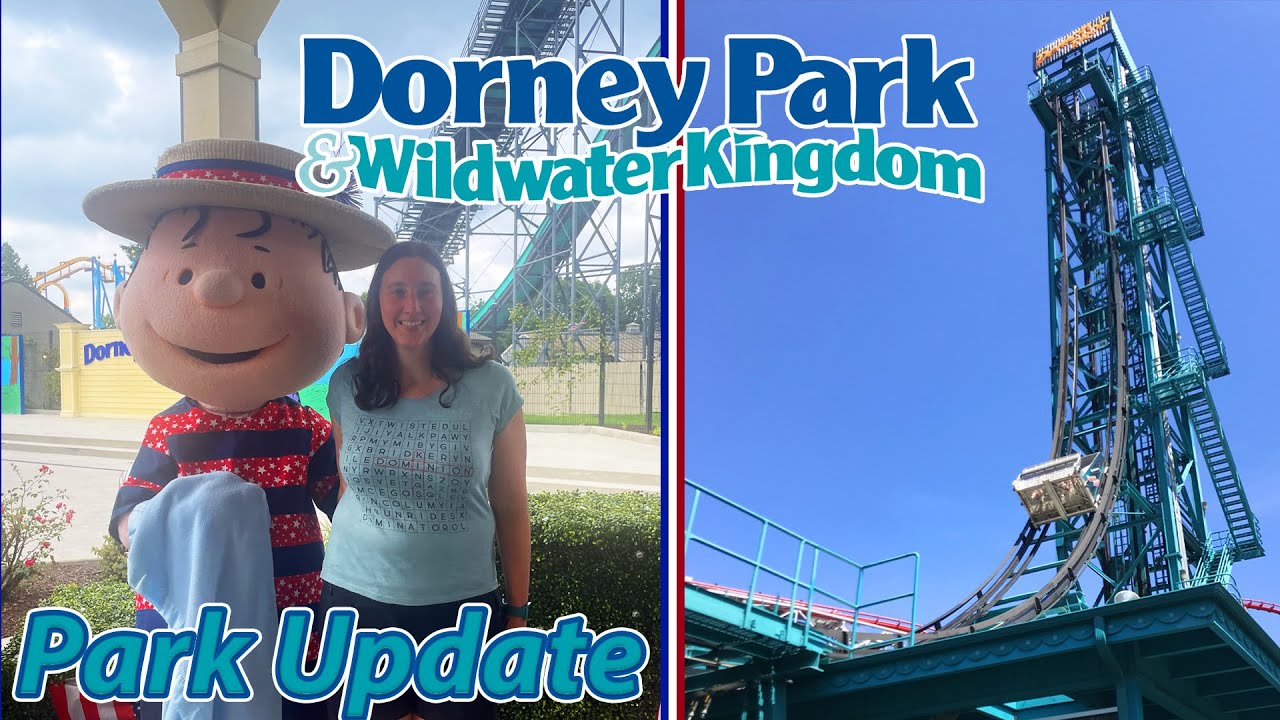 Dorney Park | Park Update | July 4th, 2023
