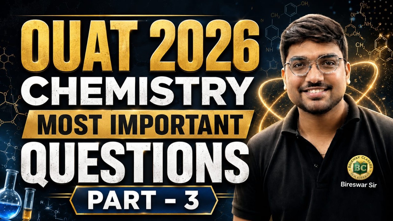 OUAT 2026 Chemistry Most Important Questions | Part 3 | Expected Questions & Answers 🔥
