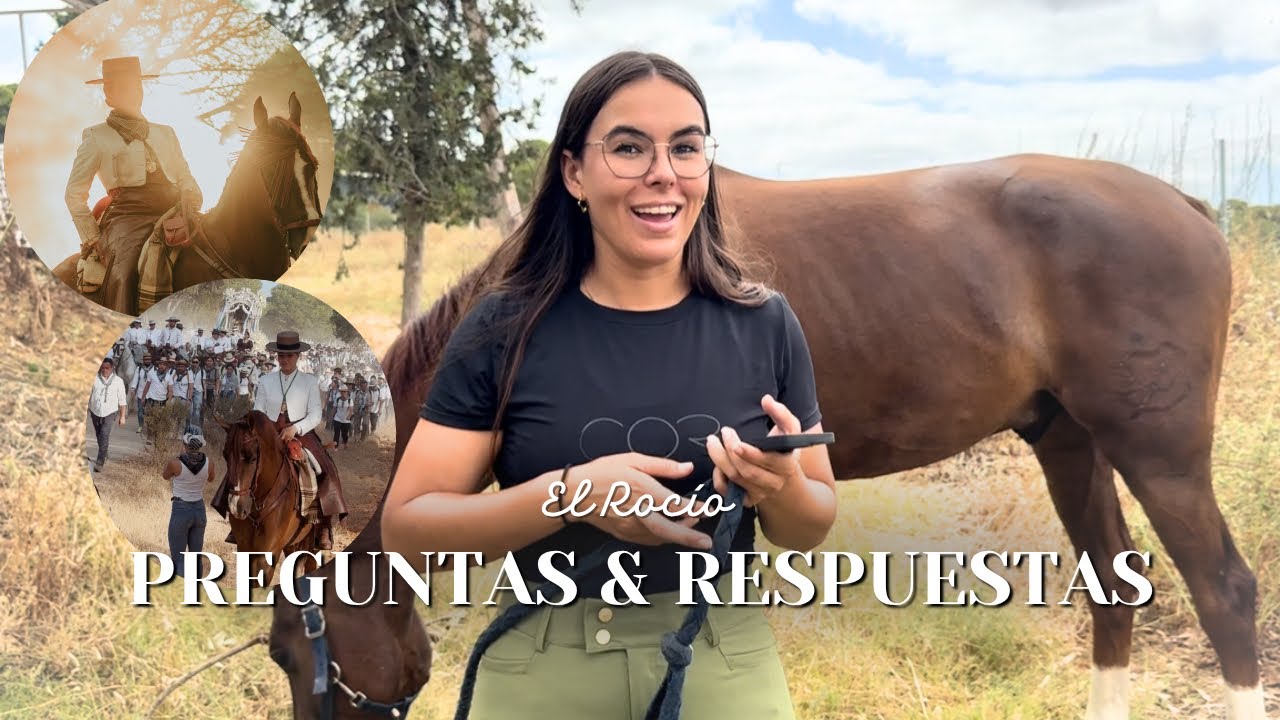 El ROCÍO🐴 Preguntas & Respuestas🤍