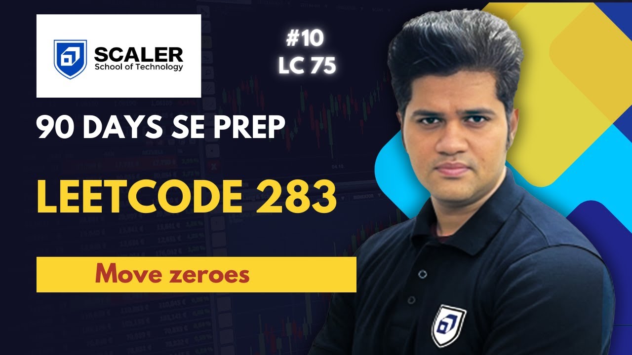 Leetcode 283 | Move zeroes | 10th from LC 75 | 90 days SE prep