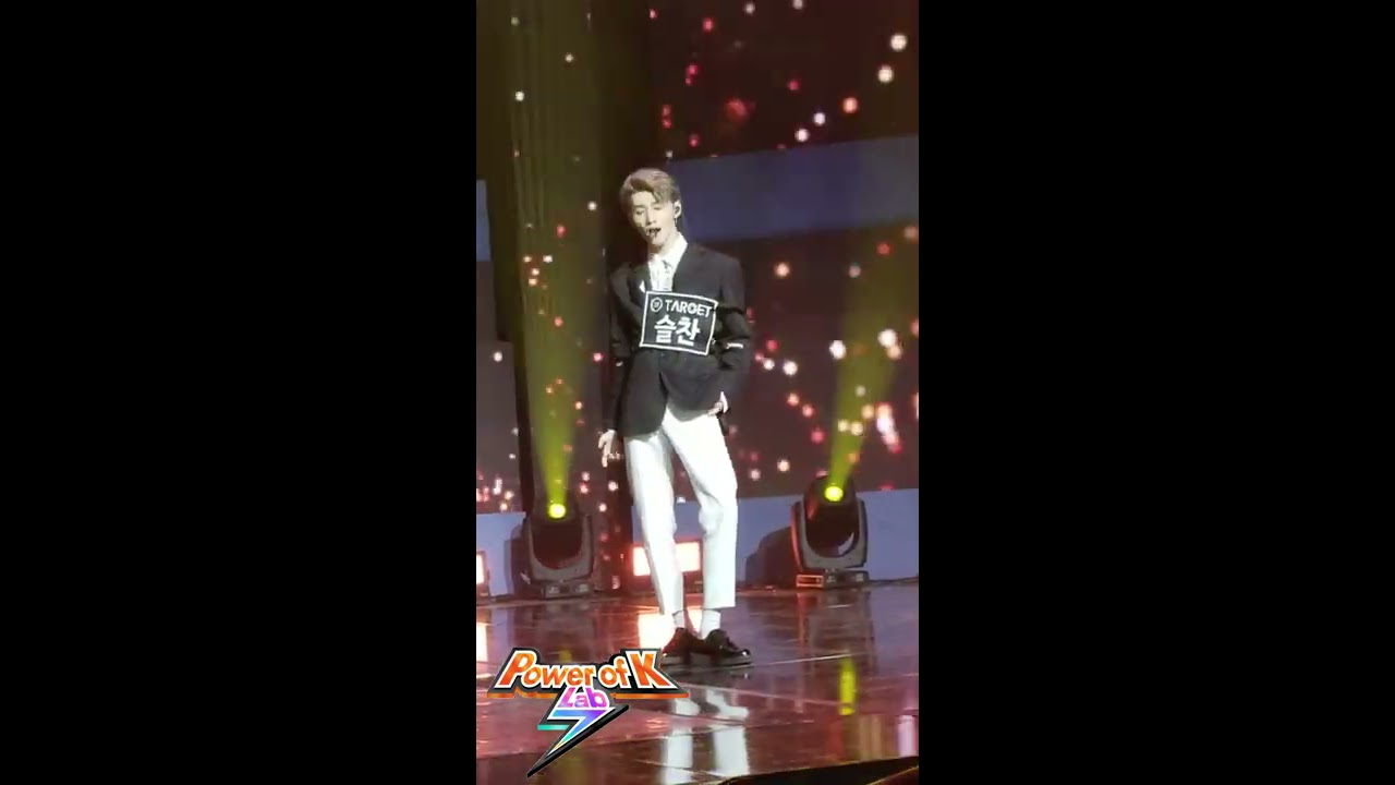 「Power of K Lab7」＃1 TARGET スルチャン SEULCHAN 슬찬 아름다워(Beautiful) 190902