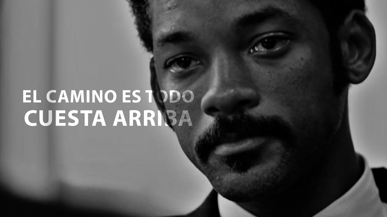 EL CAMINO ES TODO CUESTA ARRIBA - Motivación Personal