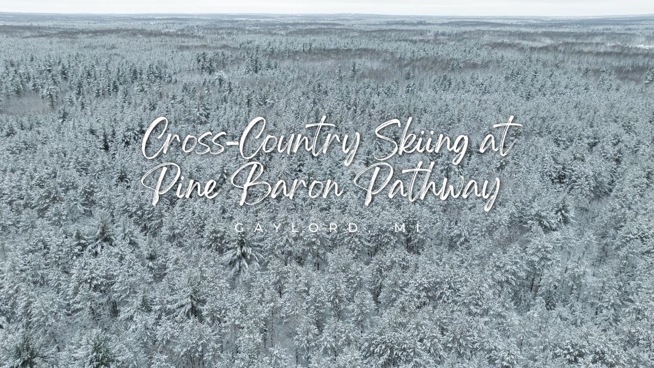 Cross-Country Skiing at Pine Baron Pathway | Gaylord, MI | DJI Mavic 3 | GoPro Hero 10 | 4K 60 FPS