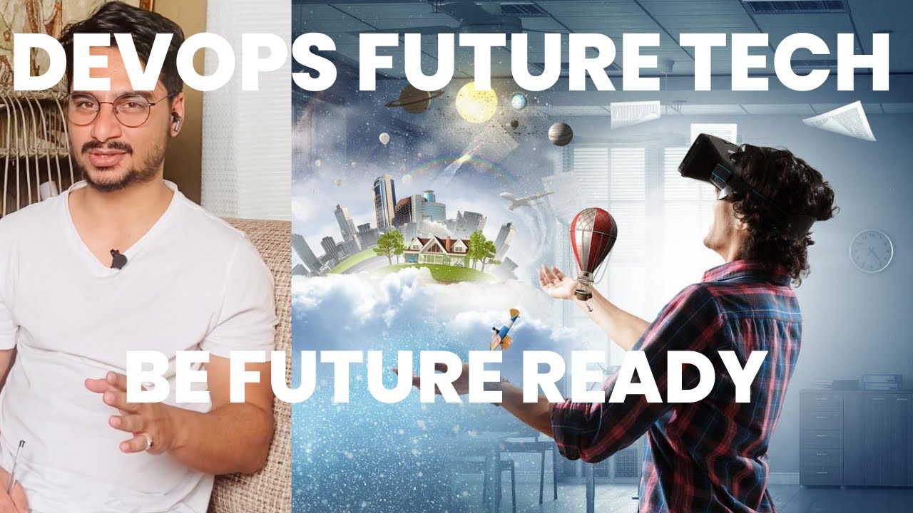 Devops future tech you need to know