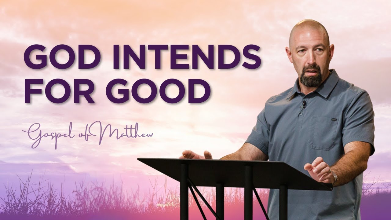God Intends for Good | Matthew 12:9-14