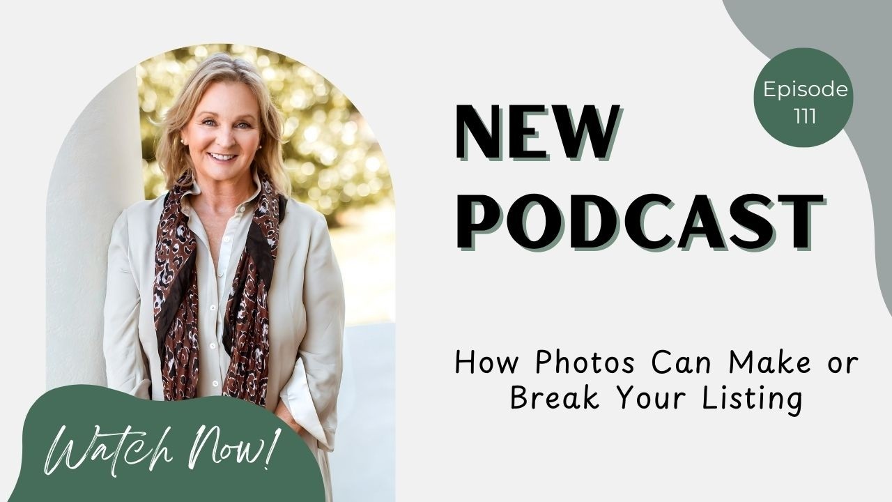 Carry On With Carrie Fitts | Episode 111 | How Photos Can Make or Break Your Listing