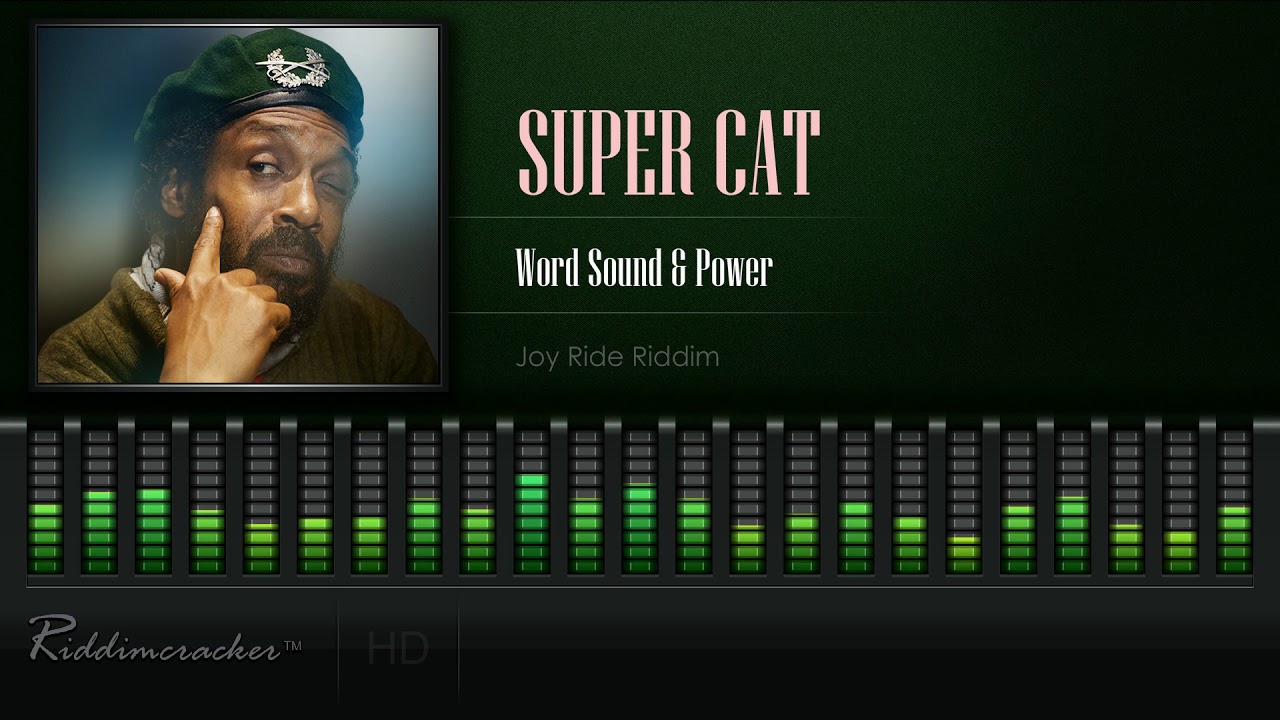 Super Cat - Word Sound & Power (Joy Ride Riddim) [HD]