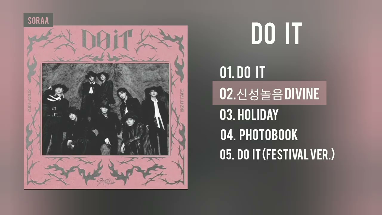 [Full album] Stray Kids - DO IT - Playlist 
