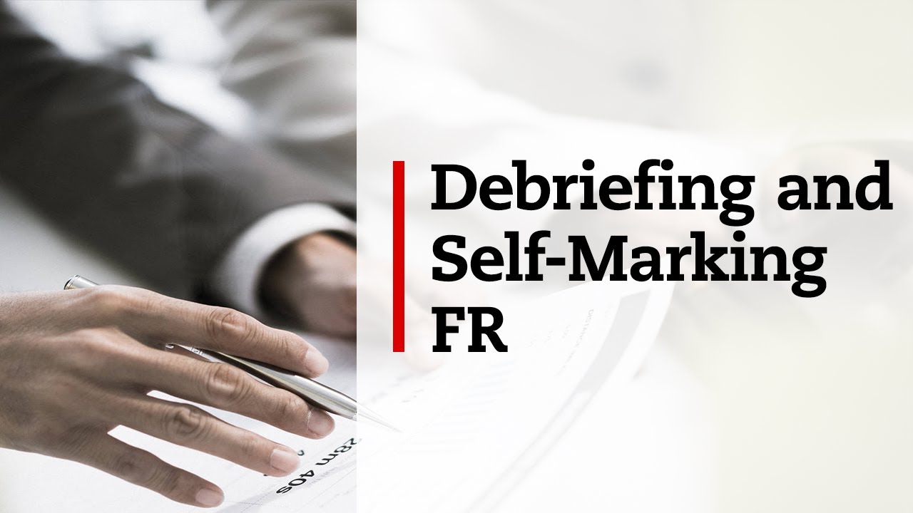 Better debriefing and self-marking (FR)