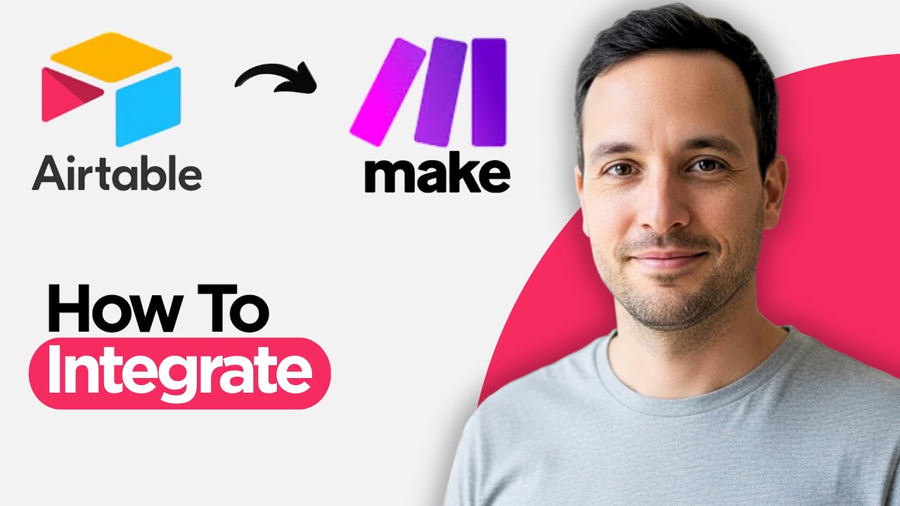 Как интегрировать Airtable с Make.com (полное руководство 2026 года)