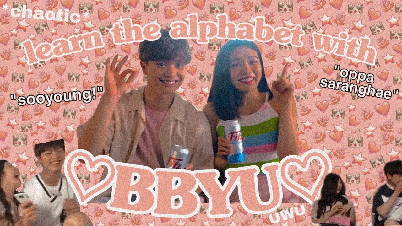 Learn The Alphabet With BBYU~