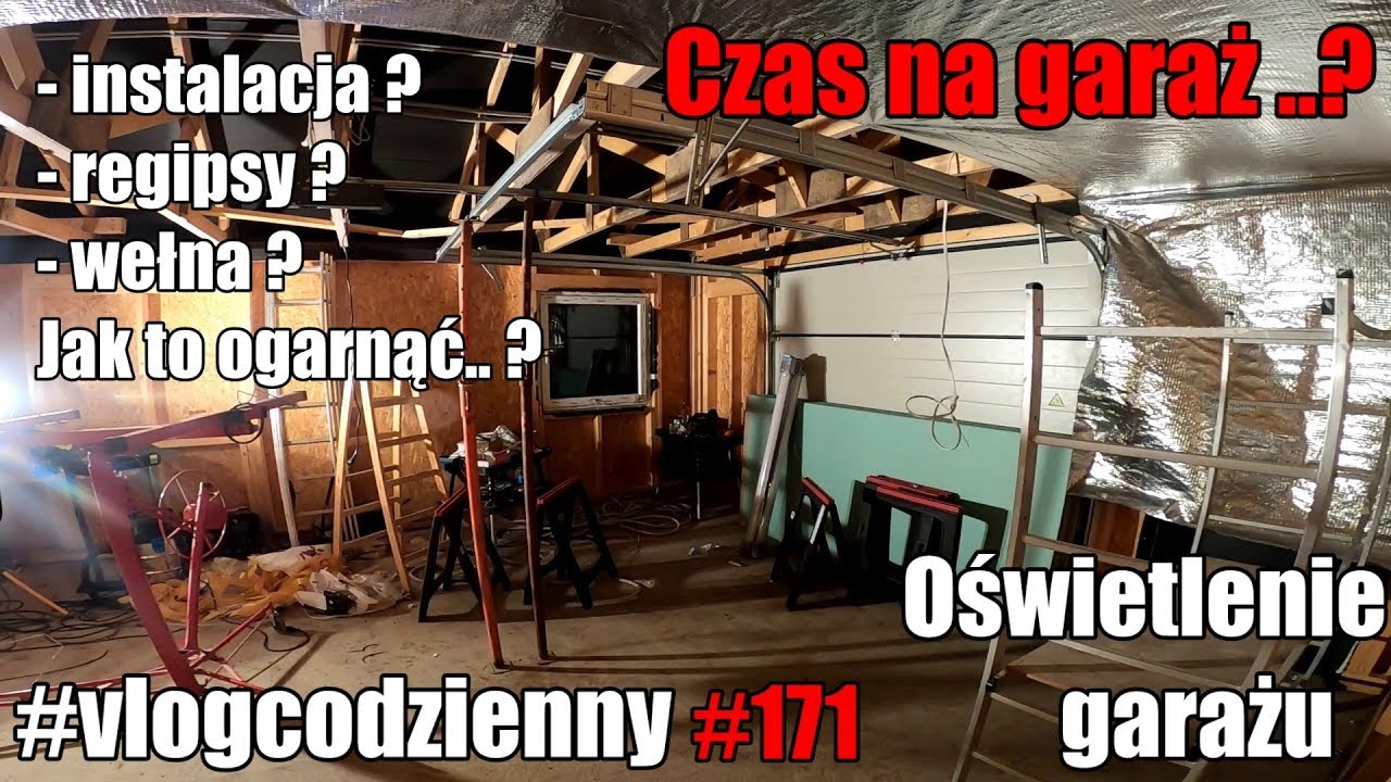 Czas najwyższy na garaż..? Oświetlenie ?  Regipsy? Wełna? Jak to ogarnąć ? #serialcodzienny