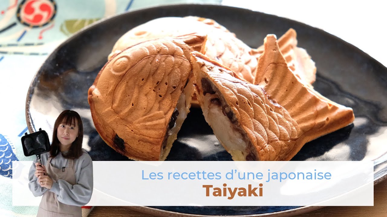 Recette Taiyaki | Gâteau japonais | Les Recettes d'une Japonaise 鯛焼き