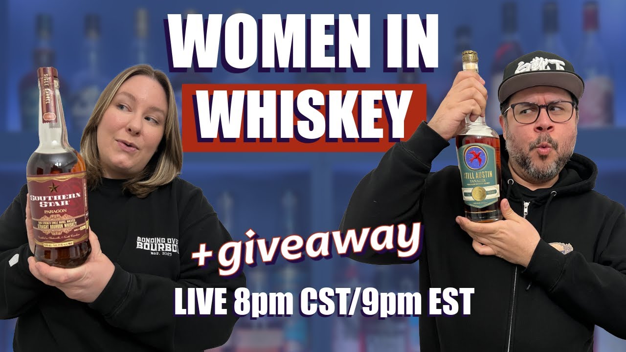 Women in Whiskey 🥃 Breaking Barriers & Sharing Great Bottles (LIVE)