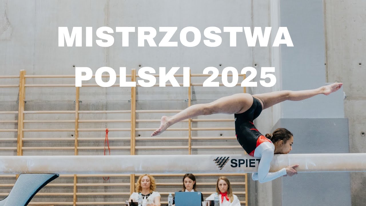 Mistrzostwa Polski gimnastyki sportowej 2025 - vlog (gimnastyka sportowa)