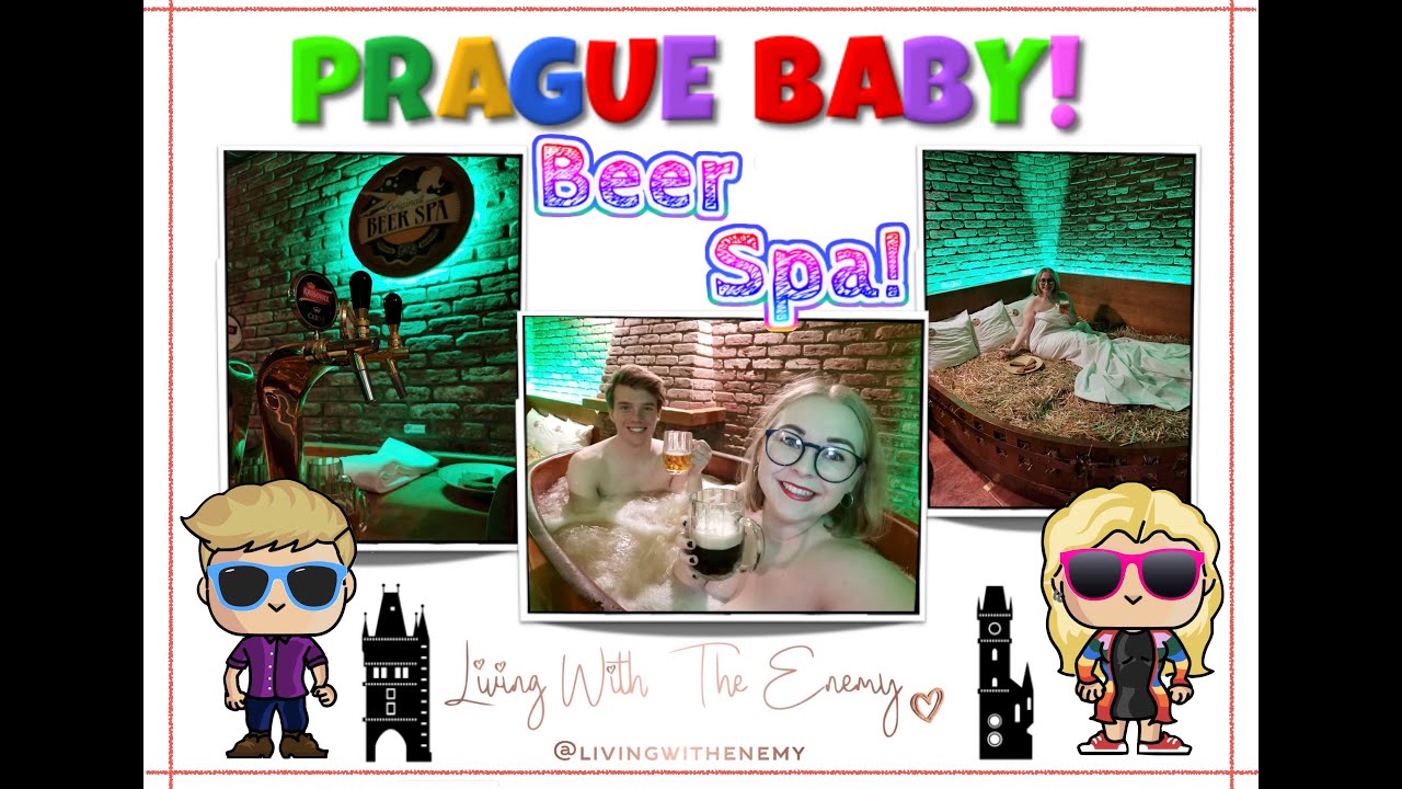 Prague Baby! - Vlog 5 - Beer Spa - Living With The Enemy | Beer Spa Prague