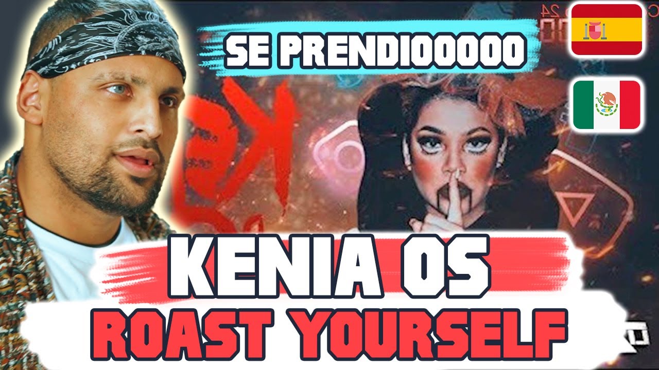 ROAST YOURSELF DE KENIA OS |🇪🇸ES REACTION/REACCIÓN