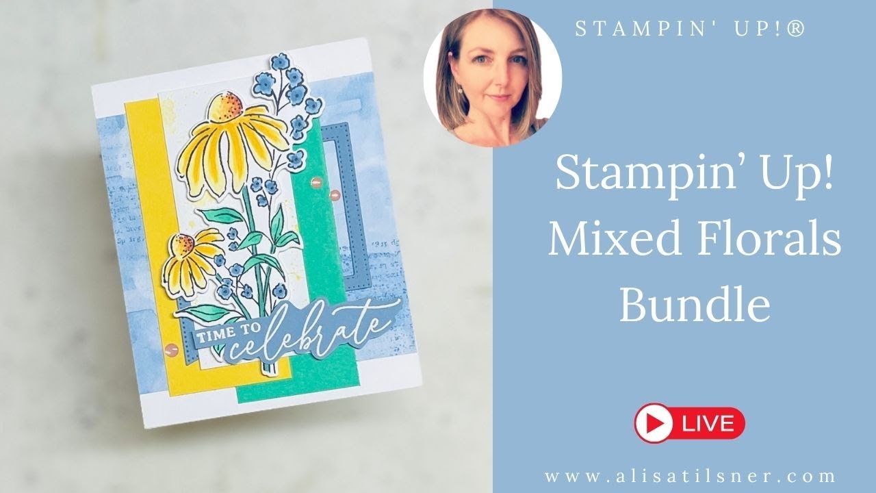 Handmade Floral Cards with Stampin’ Up! Mixed Florals