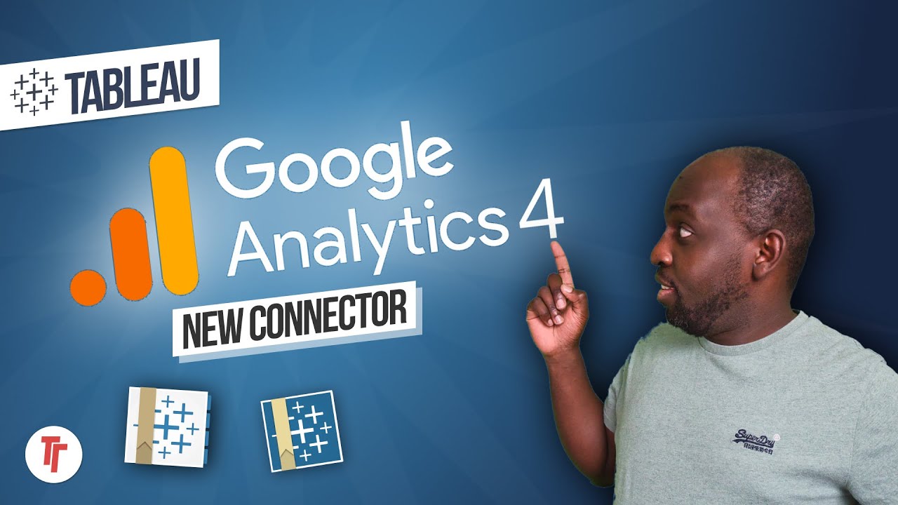 Google Analytics 4 Connector for Tableau | New in Tableau