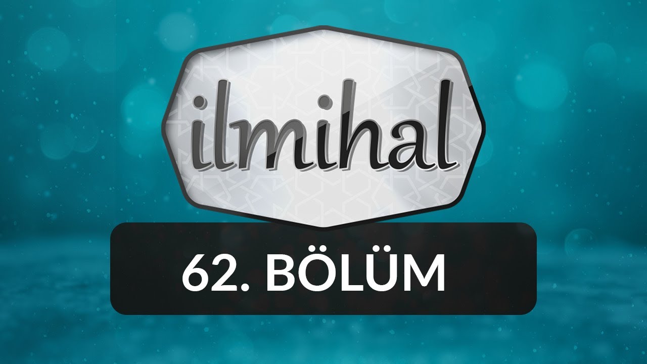 Üretim ve Tüketim Açısından GDO'lu Ürünlerin Hükmü - İlmihal 62.Bölüm
