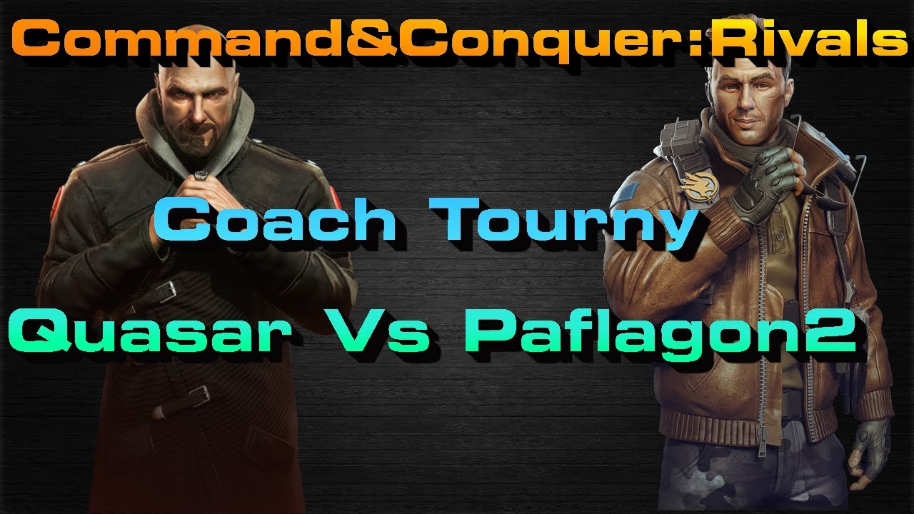 C&C Rivals: Quasar Vs Paflagon Tourny Games!