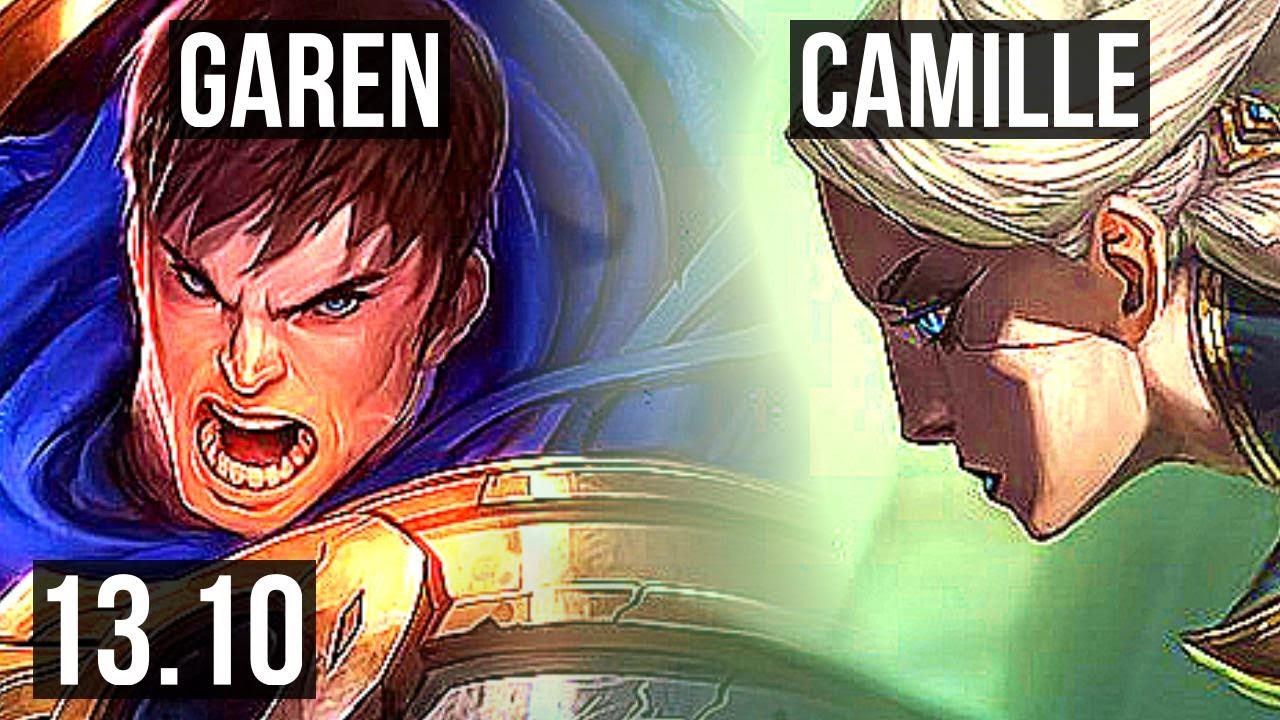 GAREN vs CAMILLE (TOP) | 300+ games, Dominating | KR Master | 13.10