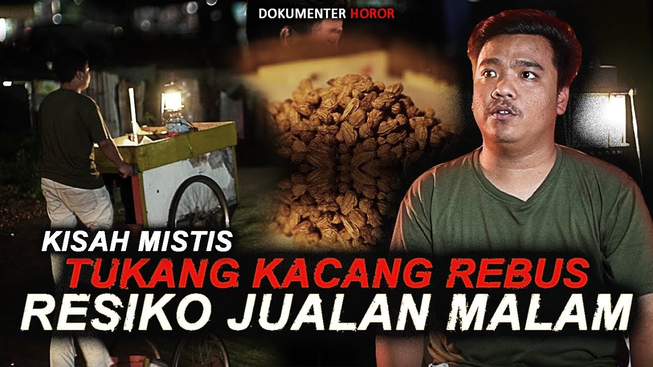 SEREMNYA GAK KETOLONG!!! CERITA HOROR TUKANG KACANG KELILING!!