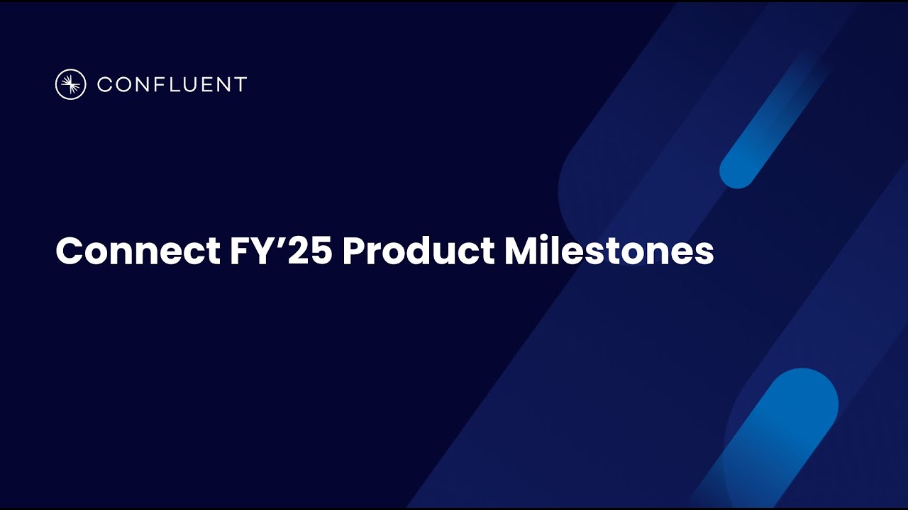Confluent Connect: основные моменты запуска в 2025 финансовом году — раскрытие потенциала данных ...