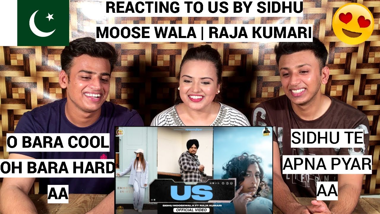 US (Official Video) Sidhu Moose Wala | Raja Kumari | PAKISTANIS REACTION |