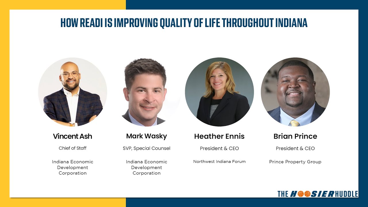 Hoosier Huddle - How READI is Improving Quality of Life Throughout Indiana