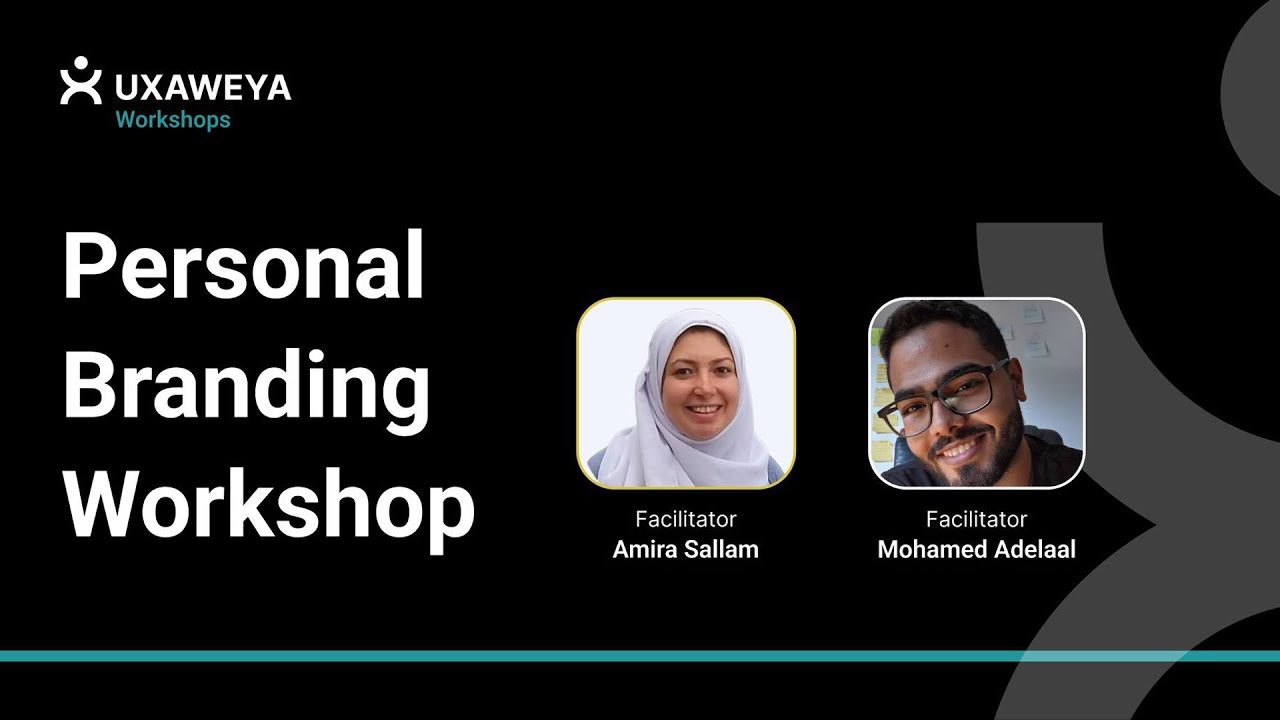 Personal Branding Workshop - with Amira Sallam & Mohamed Abdelaal