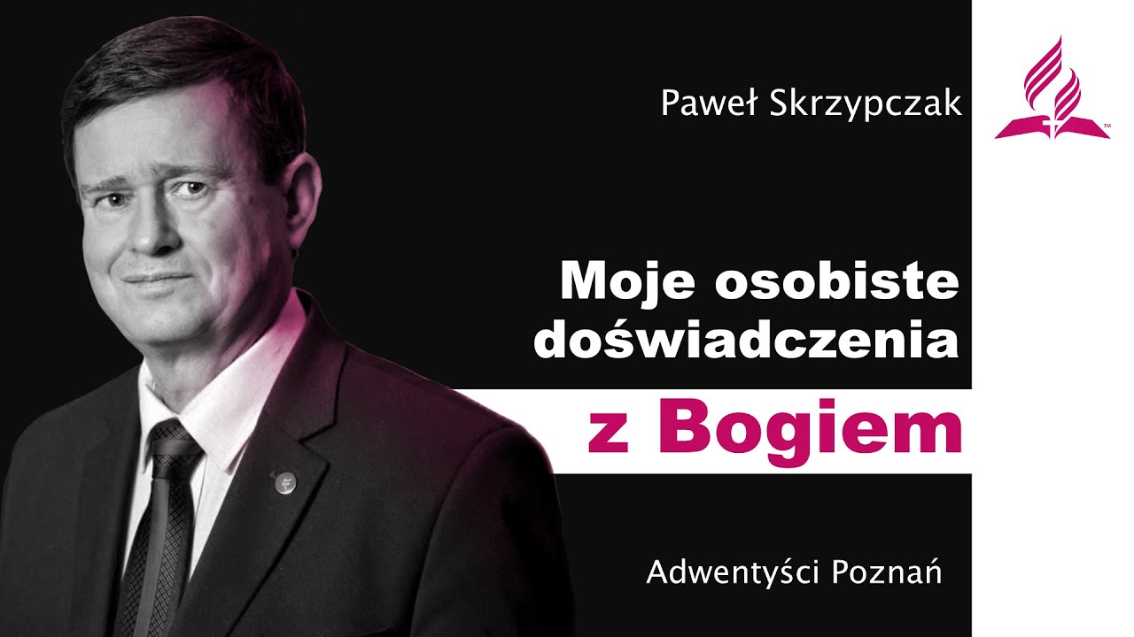 Moje osobiste doświadczenia z Bogiem – Kazanie - live - 2022 08 06