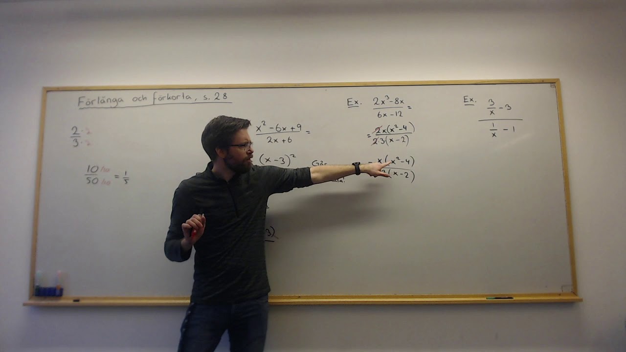 Matematik 3: Förkorta och förlänga rationella uttryck