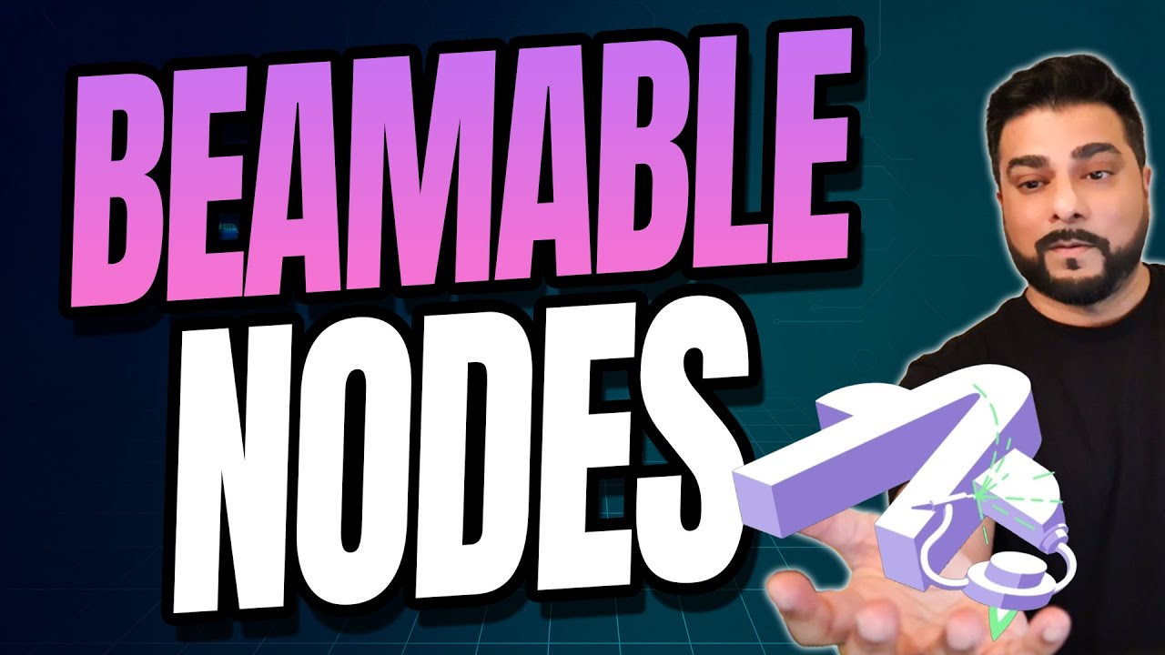 NEW! Beamable Nodes (Limited Release)