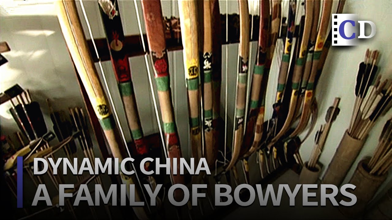 A Family of Bowyers | China Documentary