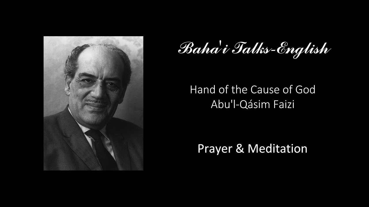 Abu'l-Qásim Faizi - Prayer & Meditation