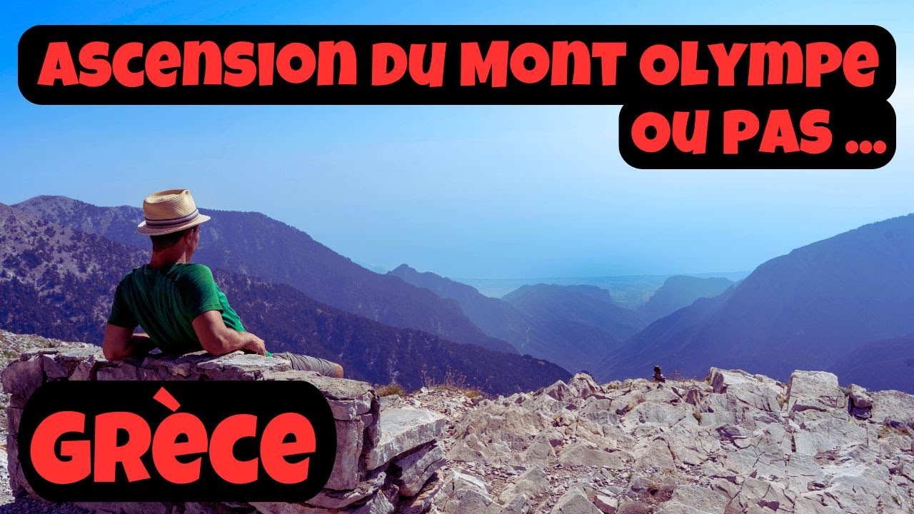 Ascension du Mont Olympe en deux jours !!!