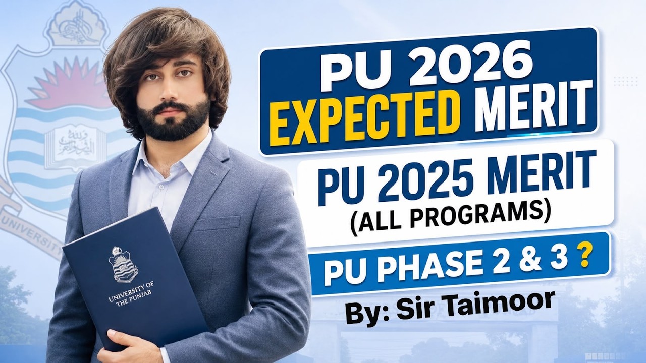 Punjab University 2026 Expected Merit I Punjab University Last Year Closing Merit I PU Test Result