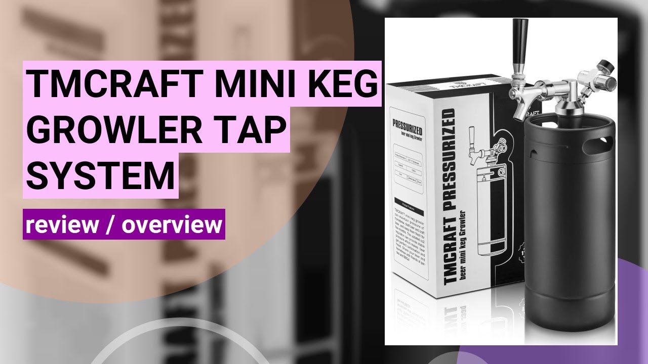 Reviewing the TMCRAFT 128oz Growler Tap System: The Ultimate Portable Beer Dispenser?