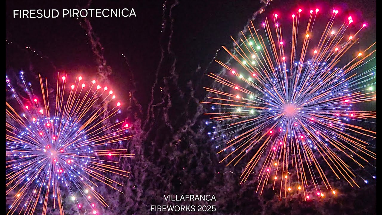 FIRE SUD PIROTECNICA - VILLAFRANCA FIREWORKS 2025