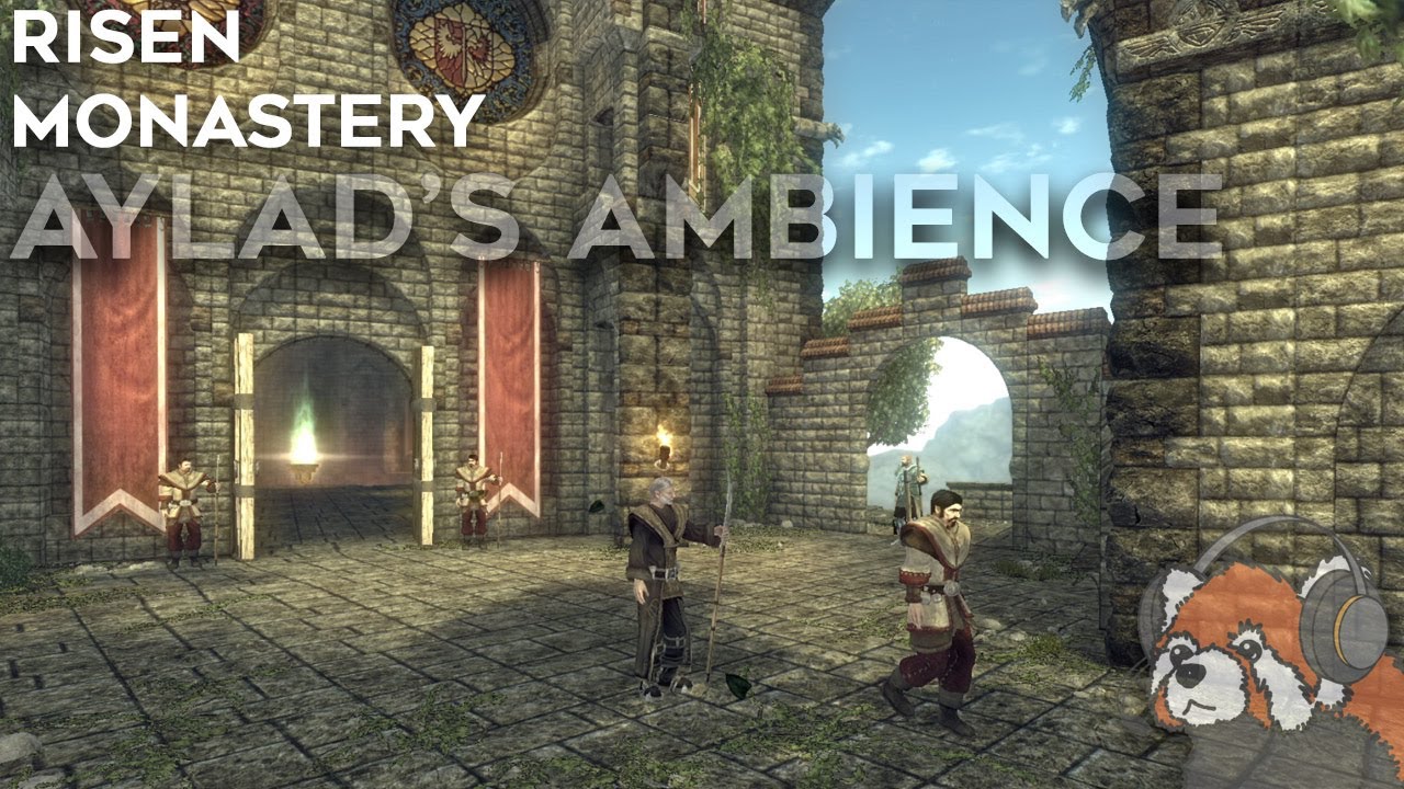 Risen: Monastery - Aylad's Ambience